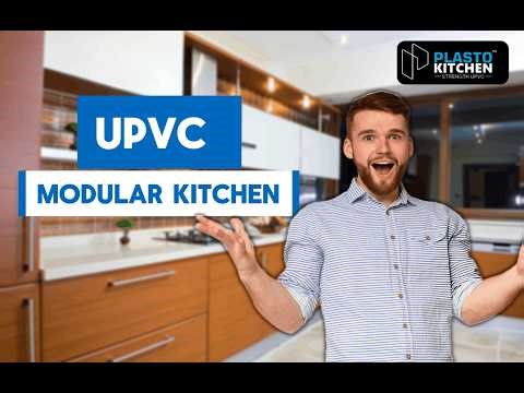 Say Goodbye to Wood! Why UPVC is the Best Choice for Your Kitchen | Plasto Kitchen
