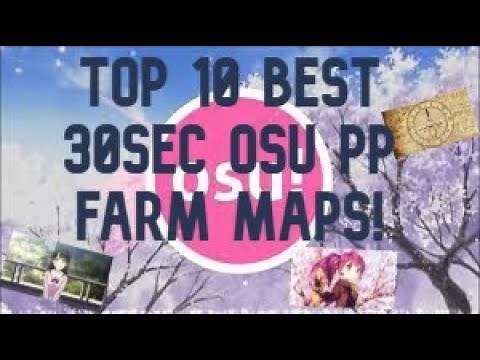 Top 10 best osu 30sec 4-5 star pp farm maps! (Jump maps)!