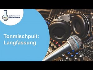 Tonmischpult: Langfassung