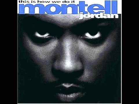 Montell Jordan - This Is How We Do It (funkymix)