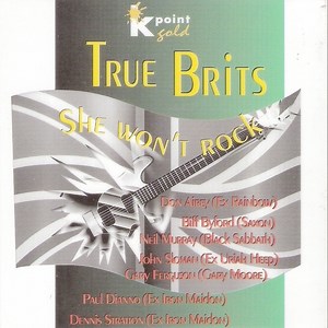 True Brits - She Won't Rock
