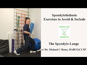 Spondylolisthesis Exercise Treatment- The Spondylo Lunge