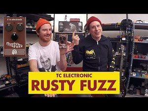 Pedals and Effects: Rusty Fuzz by TC Electronic
