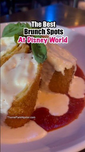 The BEST Brunch Restaurants at Disney World 🤩