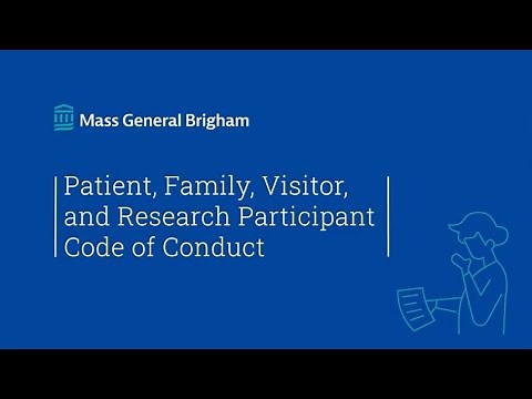 Patient, Family, Visitor, and Research Participant Code of Conduct | Mass General Brigham