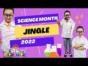 Science Month - Science Song Jingle