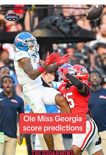 Score Predictions for Ole Miss vs. Georgia Rematch