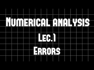 Numerical Analysis I Lec.1 I Dr. Shaimaa Ebid I CUFE Mec.28