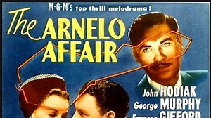 The Arnello Affair (1947) John Hodiak, George Murphy