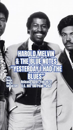 Harold Melvin & The Blue Notes “Yesterday I Had The Blues” #70s #70smusic #haroldmelvin