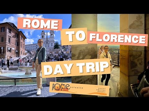 Day Trip From Rome to Florence A Step by Step Guide - RomeActually.com