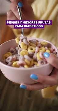 Peores y mejores frutas para diabéticos #diabetes #alimentossanos