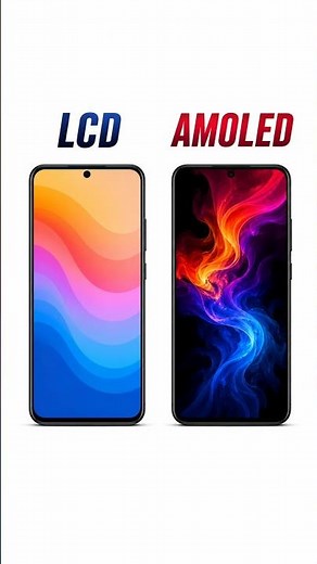 LCD Vs AMOLED Display - Differences & Which Is Better?