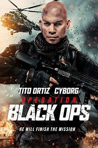 Operation Black Ops (2023) - Movie