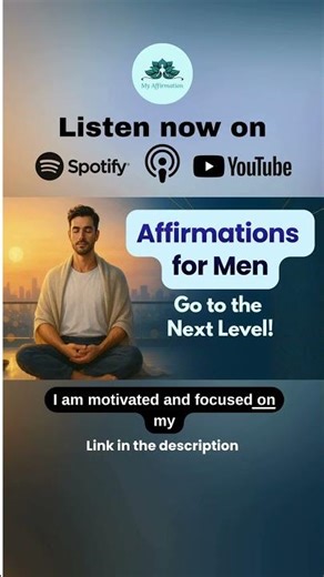 Affirmations for Men - Confidence, Strength & Success: Become the Best Version of Yourself!