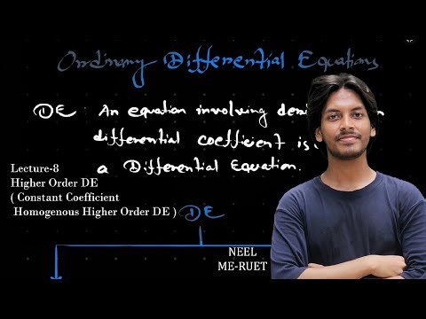 Ordinary Differential Equations- Higher Order DE