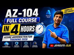 AZ 104 Full Course in 4 Hours || Azure Administrator Training 2026