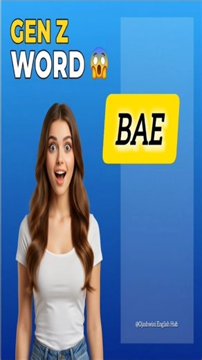 BAE Meaning in Slang 💕 | Trending English Word