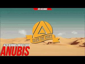 Alex Derron & Nicole Chen - Anubis (Original Mix) [BTH Records]