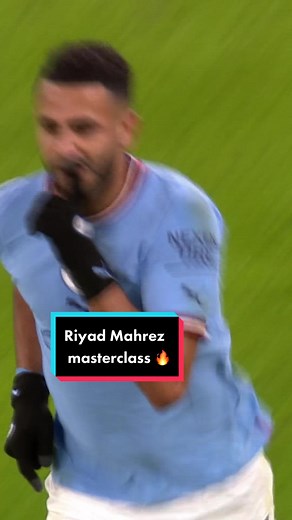 Riyad Mahrez Masterclass in Manchester City's Last Match | Football Highlights