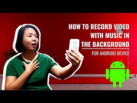 How to Record Video With Music Playing in the Background | Record Song Cover (Android)