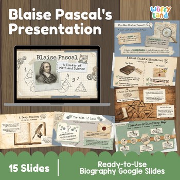 Blaise Pascal Biography Google Slides Presentation | Math & Science History