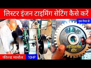 Lister diesel engine timing setting with Ideale gair replacement Field Marshal 10HP