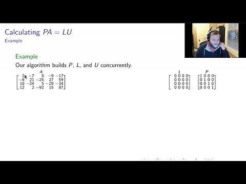 PA=LU Factorizations: Part 3/4 "Calculating PA=LU"