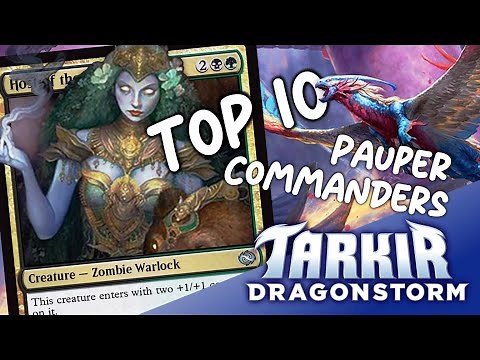 The Best Pauper Commanders from Tarkir: Dragonstorm | Magic: the Gathering