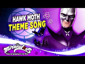 🐞Miraculous: Hawk Moth song🐞