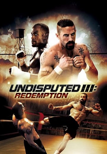 Undisputed III: Redemption (2010)