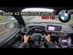 2024 BMW X3 M40i (G01-LCI) 3.0 Turbo (360 hp) - POV Test drive On wet German Autobahn