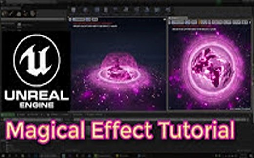 【UE4】虚幻魔法特效教程