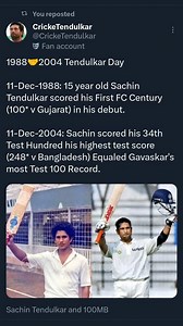 1988🤝2004 Tendulkar Day 11-Dec-1988: 15 year old Sachin Tendulkar scored his First FC Century (100* v Gujarat) in his debut. 11-Dec-2004: Sachin scored his 34th Test Hundred his highest test score (248* v Bangladesh) Equaled Gavaskar's most Test 100 Record. | CrickeTendulkar