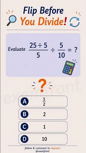 Think you know fractions? 🤔 Evaluate (25 ÷ 5)⁄5 ÷ (5⁄10) #yt #maths #problemsolving #viralreels