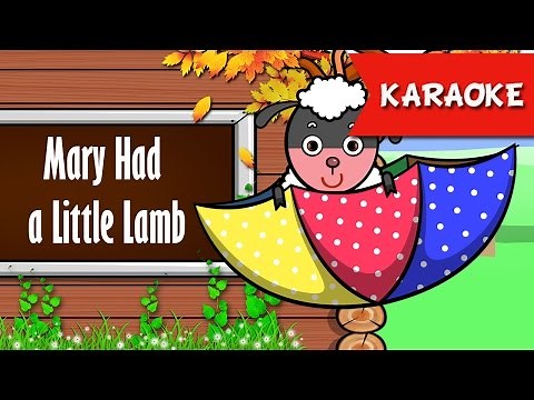 Mary Had A Little Lamb [Karaoke] | Songs for Kids - Nursery Rhymes