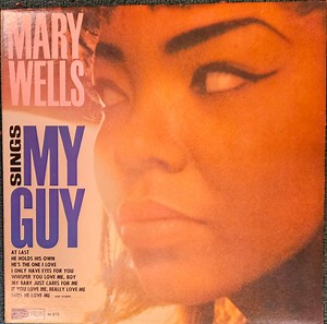 Mary Wells - Sings My Guy