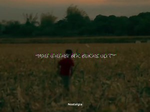 Life without problems. | Nostalgia