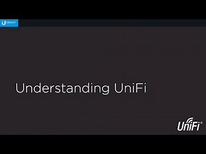 Ubiquiti: Introduction to UniFi (Part 2) - Understanding UniFi