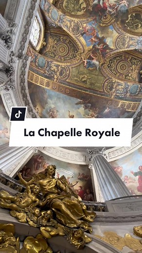 Exploring the Beauty of the Royal Chapel at Versailles