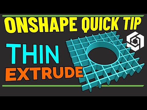 THIN FEATURE EXTRUDE in Onshape