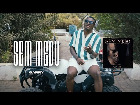 Garry - Sem Medo [Álbum 100%Mi]