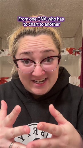 From one CNA who charts to another. Remember pre charting is falsifying medical records…. And that’s a felony which can lead to prison time. Let’s not do that ❤️