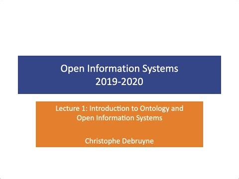 Lecture 01: Introduction to Ontology and Open Information Systems