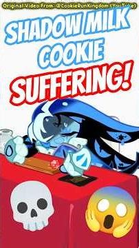 Shadow Milk Cookie Suffering #Shorts #CookieRun #CookieRunKingdom #CRK #ShadowMilkCookie #Funny
