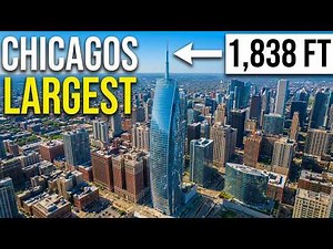 Chicago’s LARGEST Development Since The Sears Tower