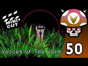 [Vinesauce] Joel - Voices Of The Void Highlights ( Part 50 )