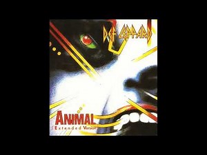Def Leppard - Animal (Extended Version) 1987