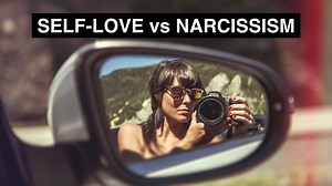 How We Are Confusing Self-Love with Narcissism In This Generation - LifeHack