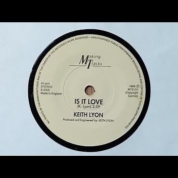 Keith Lyon - Is It Love (1989)